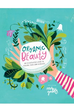 Organic Beauty (Hardcover Book)