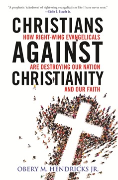 Christians Against Christianity (Hardcover Book)