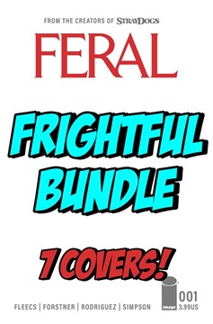 Feral #1 Frightful Bundle