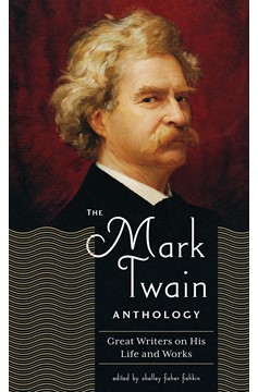 The Mark Twain Anthology (Loa #199) (Hardcover Book)