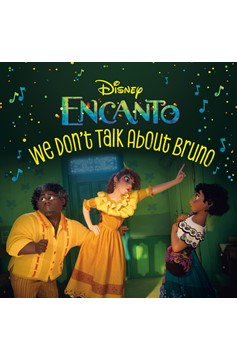 We Don't Talk About Bruno (Disney Encanto)