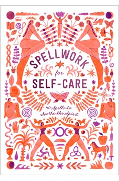 Spellwork for Self-Care (Hardcover Book)