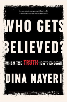 Who Gets Believed? (Hardcover Book)