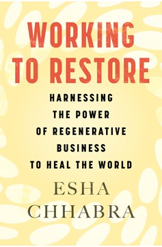 Working To Restore (Hardcover Book)