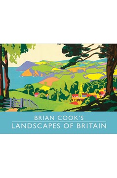 Brian Cook'S Landscapes Of Britain (Hardcover Book)