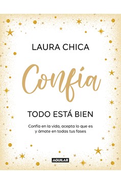 Confía. Todo Está Bien / Trust. Everything Is Fine (Hardcover Book)