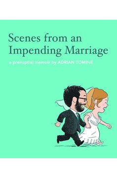 Scenes From an Impending Marriage Hardcover (Latest Printing) (Mature)