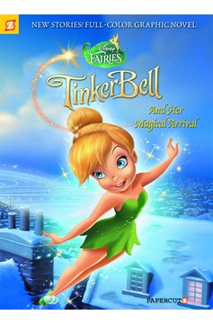 Disney Fairies Hardcover Volume 9 Tinker Bell & Her Magical Arrival