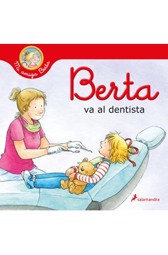Berta Va Al Dentista / Berta Goes To The Dentist (Hardcover Book)