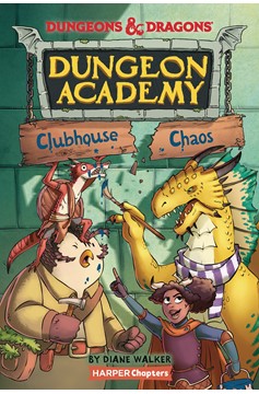 Dungeons & Dragons Dungeon Academy #0 Clubhouse Chaos