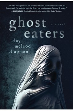 Ghost Eaters (Hardcover Book)