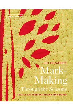 Mark-Making Through The Seasons (Hardcover Book)