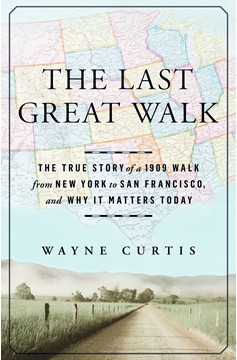 The Last Great Walk (Hardcover Book)