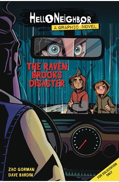 Hello Neighbor Graphic Novel Volume 2 Raven Brooks Disaster
