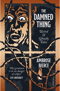 The Damned Thing Deluxe Edition (Hardcover Novel)
