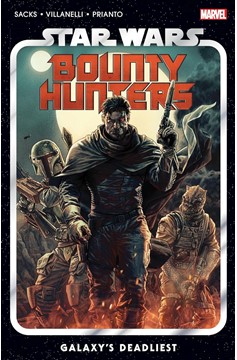 Star Wars: Bounty Hunters Graphic Novel Volume 1 Galaxy's Deadliest