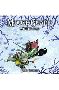 Mouse Guard Hardcover Volume 2 Winter 1152 Dust Jacket Edition