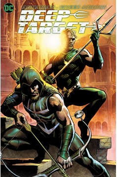 Aquaman Green Arrow Deep Target Graphic Novel