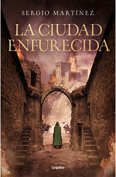 La Ciudad Enfurecida / The City Enraged (Hardcover Book)