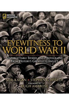Eyewitness To World War Ii (Hardcover Book)