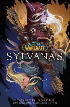 World of Warcraft Hardcover Novel Volume 4 Sylvanas