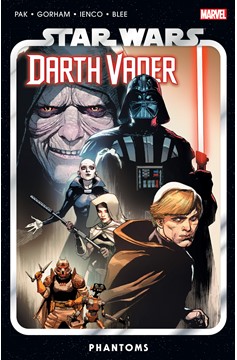 Star Wars Darth Vader by Greg Pak Graphic Novel Volume 10 Phantoms