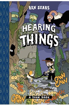 Hearing Things Hardcover Graphic Novel