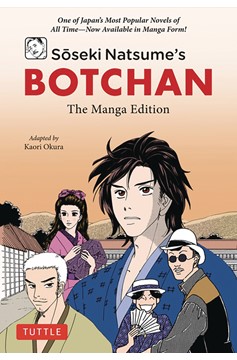 Soseki Natsumes Botchan Manga Edition (Mature)