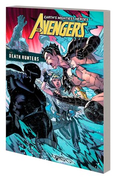 Avengers by Jason Aaron Graphic Novel Volume 10 Death Hunters