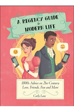 A Regency Guide To Modern Life (Hardcover Book)
