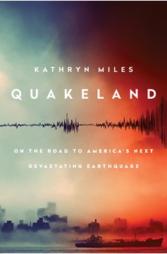 Quakeland (Hardcover Book)