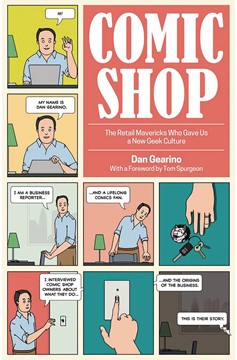Comic Shop Retail Mavericks Who Gave Us New Geek Culture Hardcover
