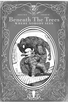 Beneath the Trees Where Nobody Sees #6 Cover Rossmo B&W 1 for 25 Variant