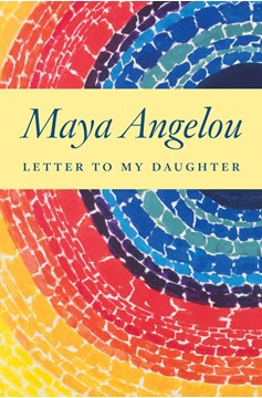 Letter To My Daughter (Hardcover Book)