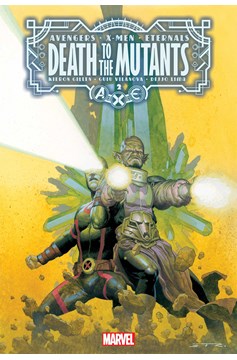 A.X.E. Death to the Mutants #2 