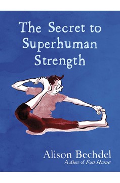 Secret of Superhuman Strength Hardcover UK Edition