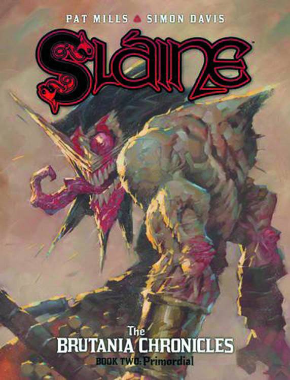 Slaine Brutania Chronicles Hardcover 02 - Primordial
