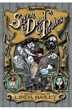 Seven Dead Pirates (Hardcover Book)