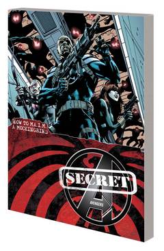 Secret Avengers Graphic Novel Volume 3 How To Maim Mockingbird