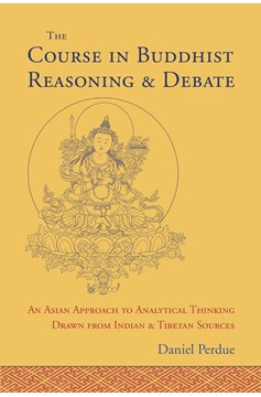 The Course In Buddhist Reasoning And Debate (Hardcover Book)