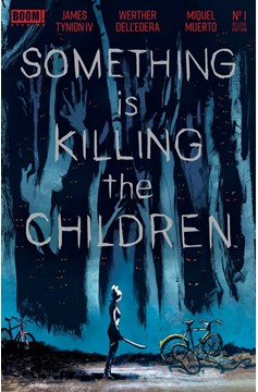 Something Is Killing the Children Deluxe #1 Cover A Werther (Mature)