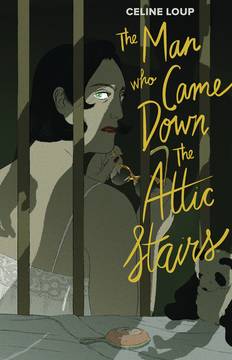 Man Who Came Down Attic Stairs Hardcover