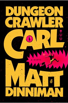 Dungeon Crawler Carl (Hardcover Novel)