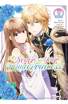 I'll Never Be Your Crown Princess! Manga Volume 2