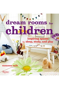 Dream Rooms for Children (Hardcover Book)