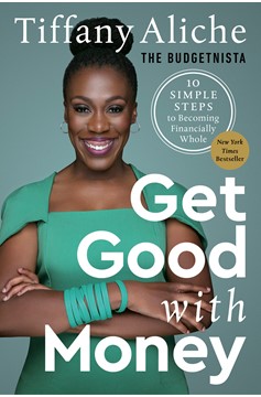 Get Good With Money (Hardcover Book)