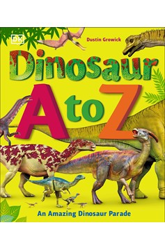 Dinosaur A To Z (Hardcover Book)