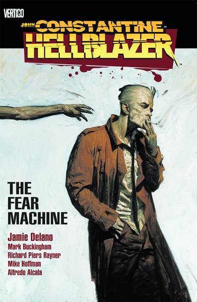 Hellblazer Graphic Novel Volume 3 The Fear Machine New Edition