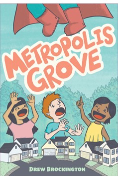 Metropolis Grove Graphic Novel