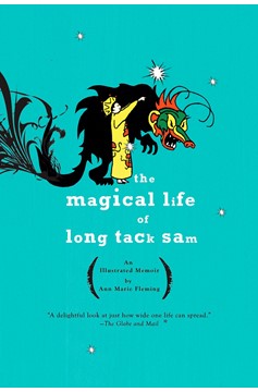 Magical Life of Long Tack Sam Graphic Novel
